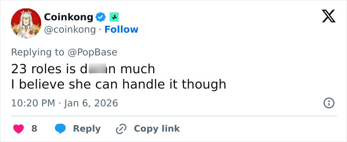 Screenshot of tweet replying to PopBase about an actress: 23 roles is d***n much, I believe she can handle it.