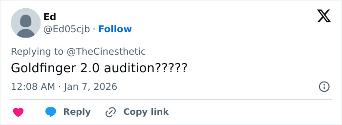 Tweet reading Goldfinger 2.0 audition????? with avatar on X, referencing completely undressed photoshoot