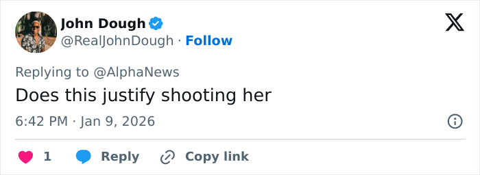 Tweet by John Doughh replying to AlphaNews questioning justification of fatal shooting in newly released ICE video.