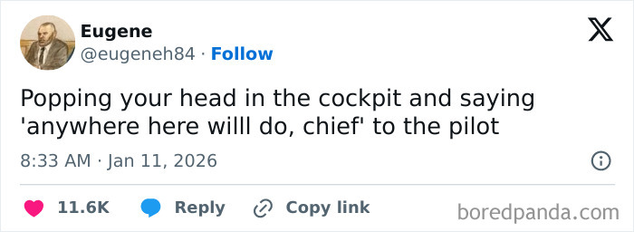 A humorous tweet caption about popping your head in the cockpit and joking with the pilot showcasing internet funny moments.