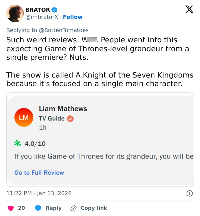 Twitter user criticizes odd reviews of A Knight of the Seven Kingdoms amid Rotten Tomatoes rating debate.