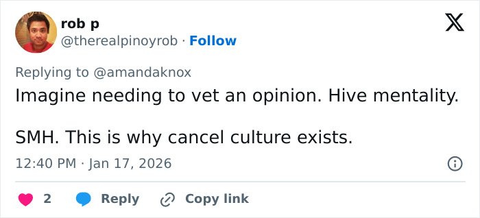 Tweet from user rob p criticizing cancel culture in response to Amanda Knox amid Matt Damon cancel culture comments feud.