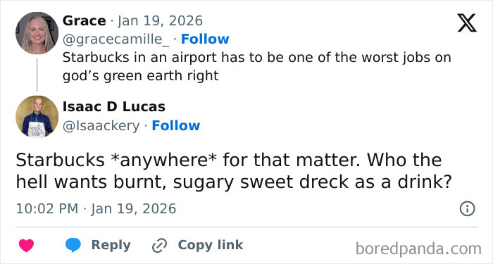 Two Twitter users discuss how working as airport baristas can be one of the worst jobs due to drink quality complaints.