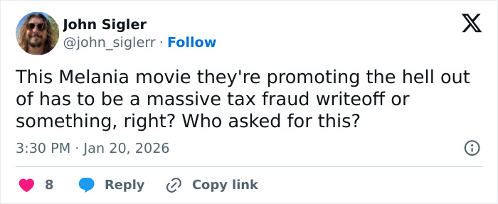 Tweet by John Sigler criticizing Melania Trump's new documentary, questioning its promotion and suggesting possible tax fraud.