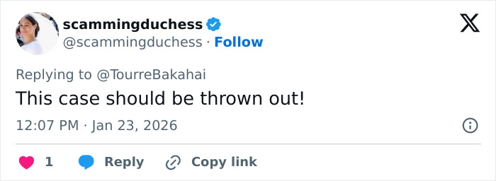 Tweet from scammingduchess replying to TourreBakahai with text expressing opinion that case should be thrown out during Prince Harry trial.