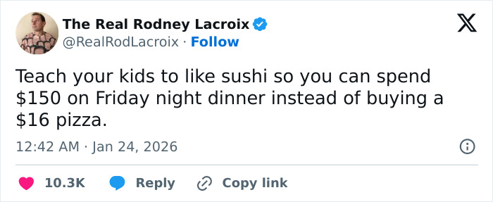 Tweet about teaching kids to like sushi to save money, humor relatable for dads and husbands sharing family meal struggles.