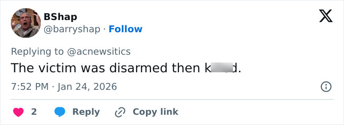 Twitter user BShap replying to a post discussing viral clips of Alex Pretti before his fatal encounter. Twitter user BShap replying to a post discussing viral clips of Alex Pretti before his fatal encounter.