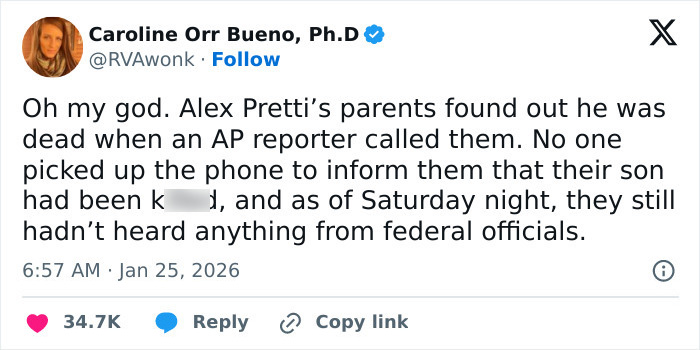 Tweet about Alex Pretti&rsquo;s parents learning his fate from a reporter with no official government communication.