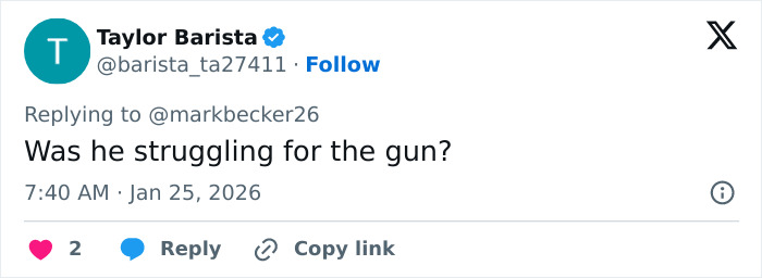 Screenshot of a tweet by Taylor Barista discussing viral clips of Alex Pretti before his fatal encounter. Screenshot of a tweet by Taylor Barista discussing viral clips of Alex Pretti before his fatal encounter.