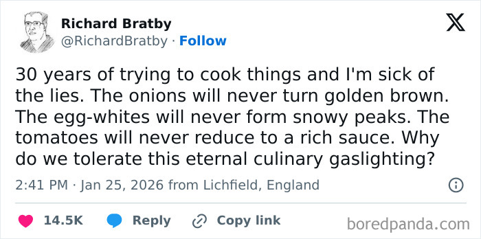 A humorous tweet about cooking frustrations shared online, highlighting how the internet got way too funny this January.