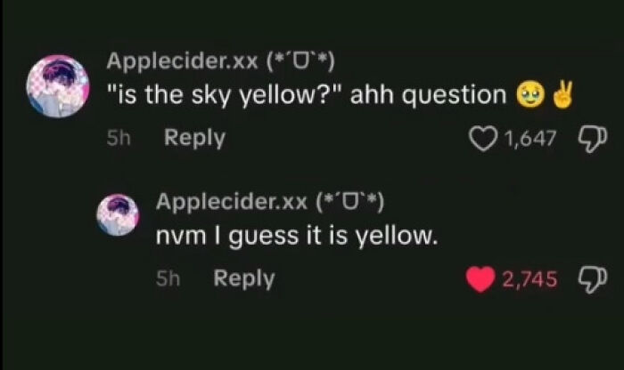TikTok comment asking if the sky is yellow with funny, weird, and unhinged reactions and likes displayed.