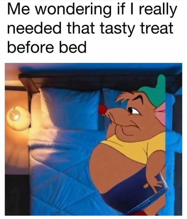 Cartoon mouse lying in bed looking guilty about eating a tasty treat before sleep in relatable memes.