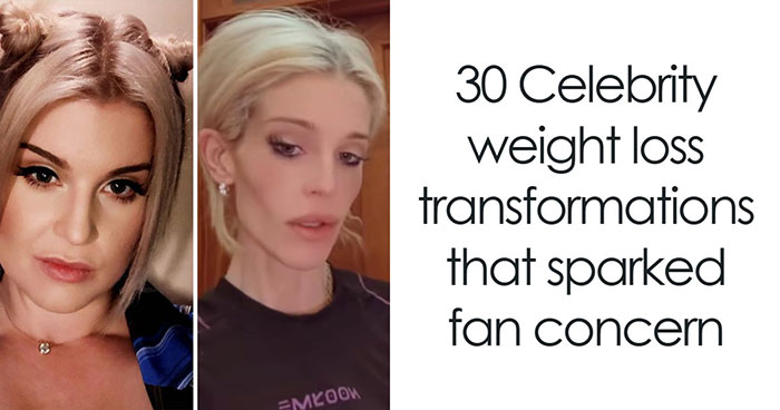 “There’s No Way This Is Healthy”: 30 Celeb Weight Loss Transformations That Sparked Fan Concern