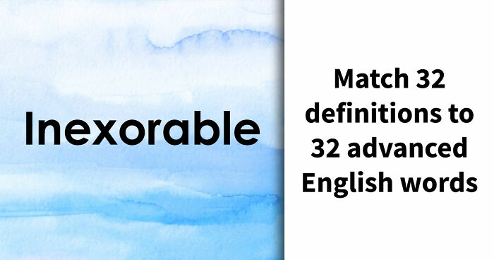 Prove You’re Well-Spoken By Uncovering The Meaning Of These 32 Smart Words