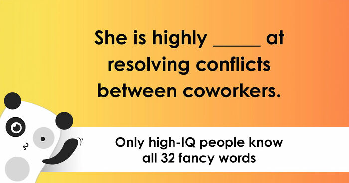 Prove You’re Well-Spoken By Uncovering The Meaning Of These 32 Smart Words