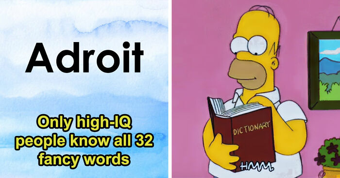 Prove You’re Well-Spoken By Uncovering The Meaning Of These 32 Smart Words
