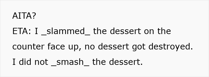 Text post discussing a person asking if they are wrong for their actions during a dinner hostage situation involving dessert.