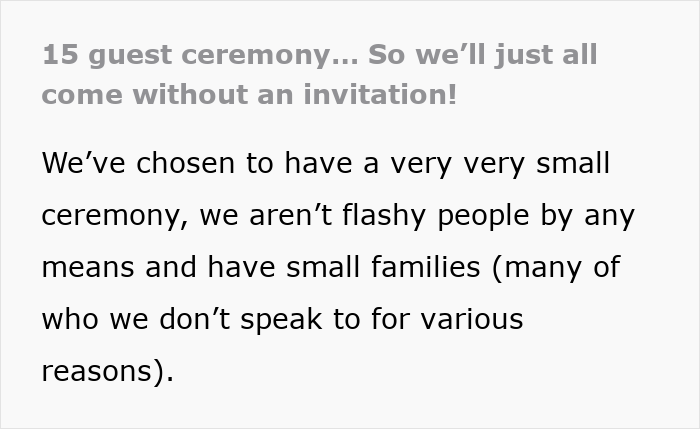 Text about having a small 15 guest wedding ceremony and estranged relatives demanding access without invitation