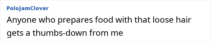 Text comment criticizing a chef with loose hair, related to J.K. Rowling slamming media coverage of trans Chef of the Year. Text comment criticizing a chef with loose hair, related to J.K. Rowling slamming media coverage of trans Chef of the Year.
