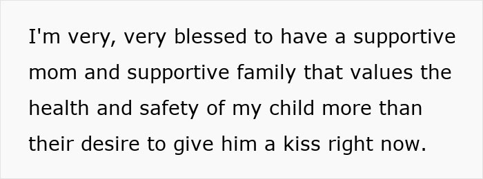 Text on a white background reading I'm very blessed to have a supportive family valuing the health and safety of my child.