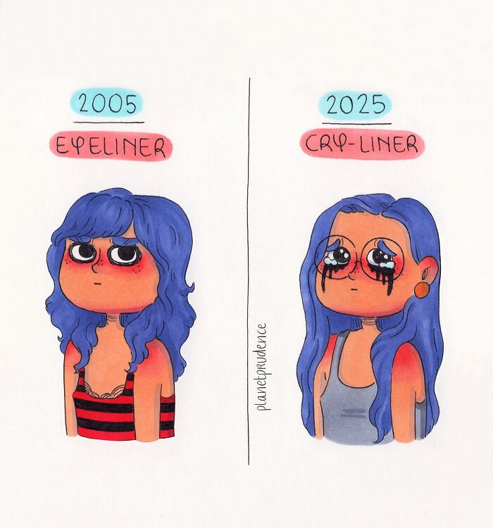 Cartoon comparing 2005 eyeliner with 2025 cry-liner, illustrating womanhood in a comic by Planet Prudence.