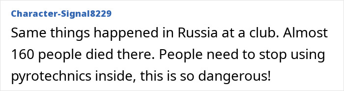 User comment warning about dangers of indoor pyrotechnics after a tragic incident with many fatalities in Russia. User comment warning about dangers of indoor pyrotechnics after a tragic incident with many fatalities in Russia.