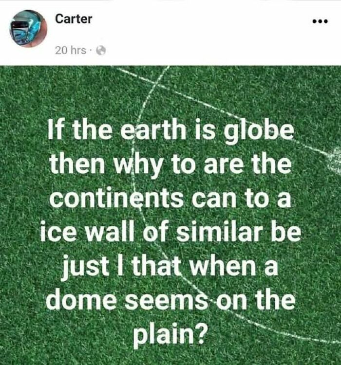 Screenshot of a confusing social media post with jumbled text about the earth, continents, and an ice wall.