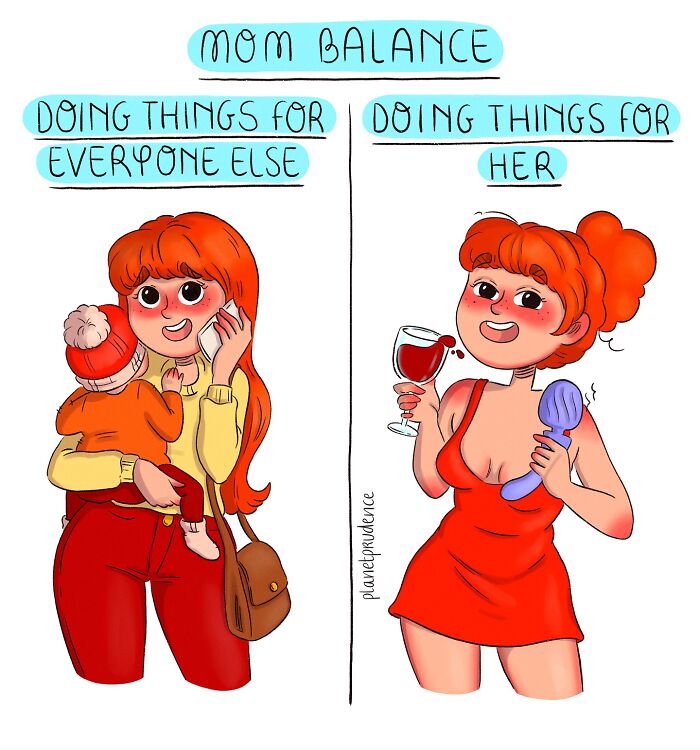 Comic by Planet Prudence showing contrast between doing things for everyone else and doing things for herself.