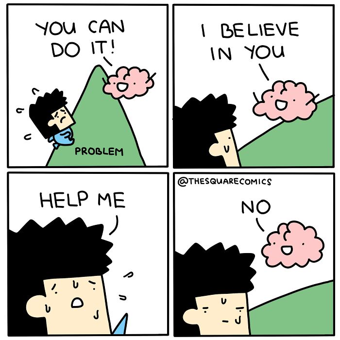 Comic showing a person struggling with a problem while their brain sarcastically refuses to help, illustrating adulthood struggles.