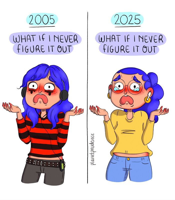 Comic by Planet Prudence showing a woman struggling with self-doubt in 2005 and 2025, expressing what being a woman is like.