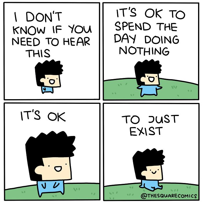 Comic panel with a character affirming it’s okay to spend the day doing nothing, highlighting adulthood struggles humor.