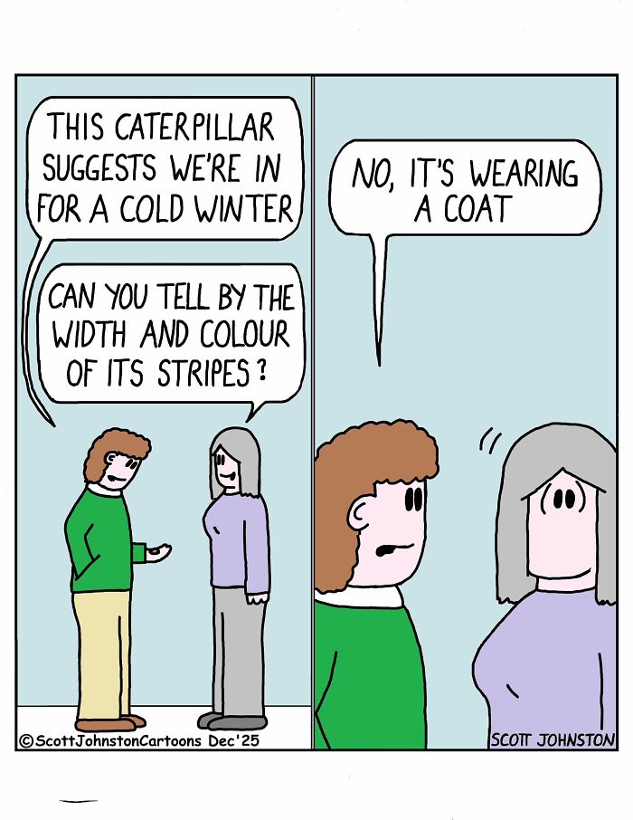 Two people discuss a caterpillar in a humorous comic strip from Scott Johnston’s latest 58 humorous comics.