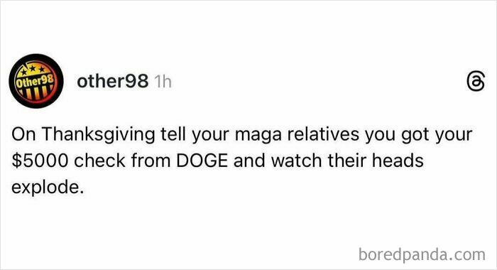 Social media meme about telling relatives you got a $5000 check from DOGE to spice up boring life moments.