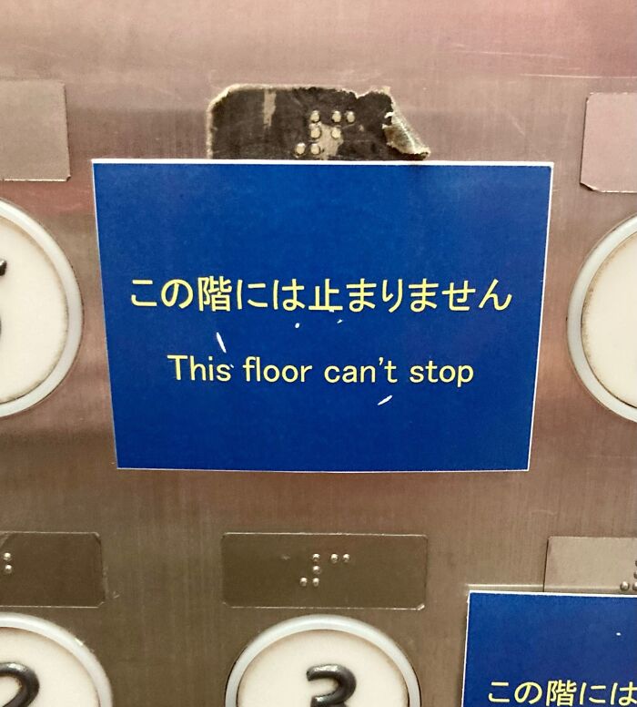 Elevator panel showing funny Japanese to English translation error with phrase this floor can't stop.