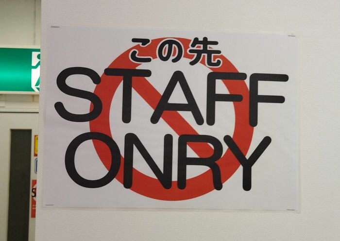 Sign with funny English translation error saying "STAFF ONRY" instead of "STAFF ONLY," showing Japan translation mistakes.