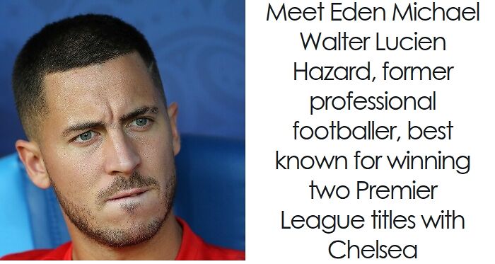 Eden Hazard: Bio And Career Highlights
