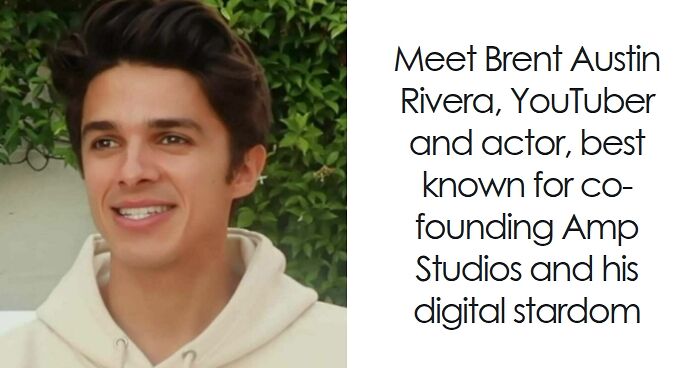 Brent Rivera: Bio And Career Highlights