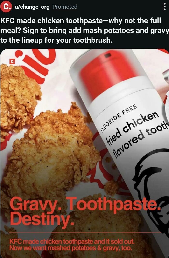 Fried chicken flavored toothpaste with crispy fried chicken pieces, a surprising image from unhinged images that caught people off-guard.