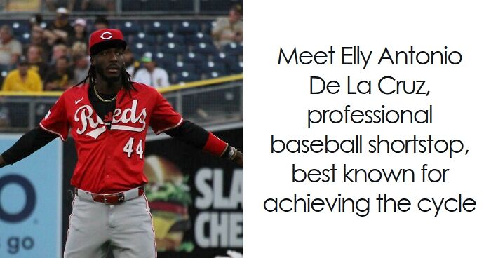 Elly De La Cruz: Bio And Career Highlights