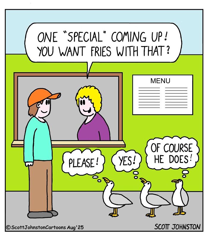 Cartoon by Scott Johnston showing a customer ordering food while seagulls humorously agree on fries.