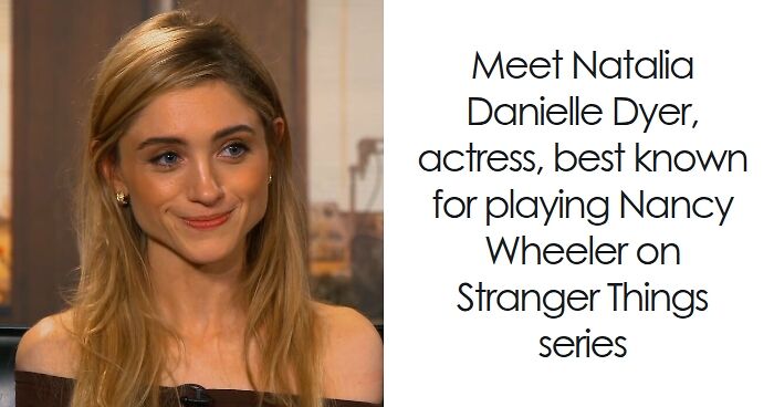 Natalia Dyer: Bio And Career Highlights