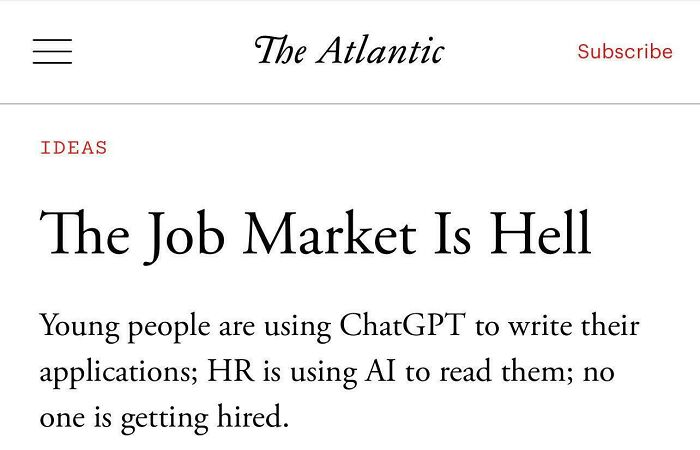 The Atlantic article titled The Job Market Is Hell about recruitment nightmares and AI in hiring processes.