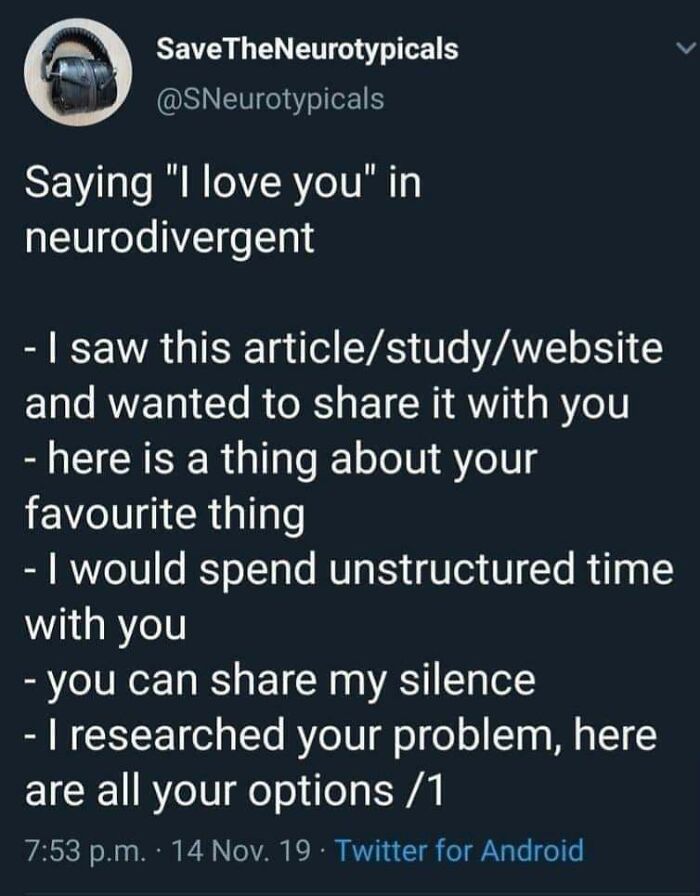 Tweet from SaveTheNeurotypicals humorously describing expressions of love from a neurodivergent brain perspective.