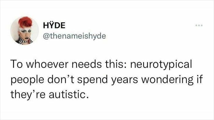 Tweet about neurotypical people versus autistic experiences, highlighting life with a neurodivergent brain perspective.