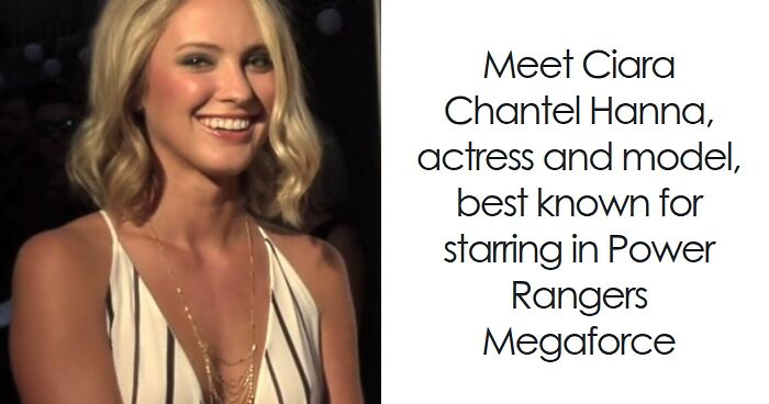 Ciara Hanna: Bio And Career Highlights