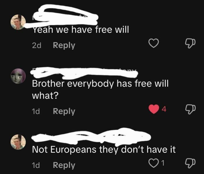 Screenshot of a dumb comment thread where Americans debate about free will, highlighting internet reactions to silly remarks.