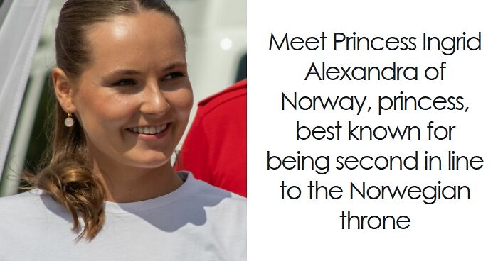 Princess Ingrid Alexandra of Norway: Bio And Career Highlights