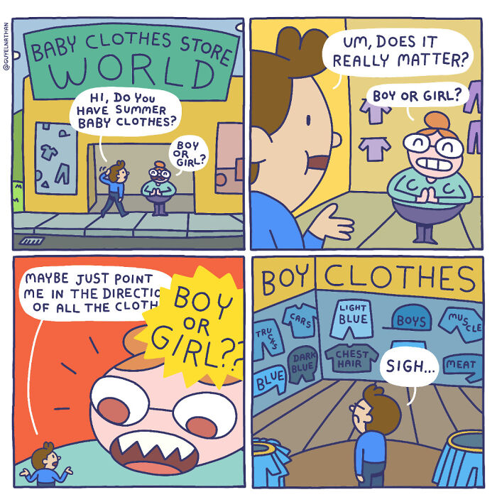 Customer confused by gendered nonsense in baby clothes store with separate sections for boy and girl clothes.