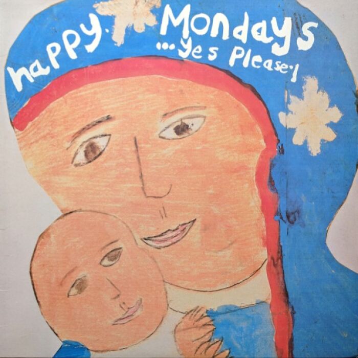 Childlike painted album cover with the text happy Mondays and simple drawing of a woman and child, showcasing hilariously bad album covers.