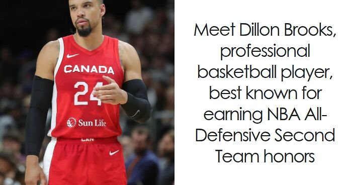 Dillon Brooks: Bio And Career Highlights